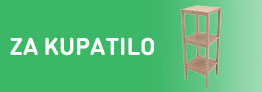 Za kupatilo 