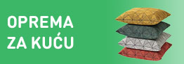 Oprema za kuću 