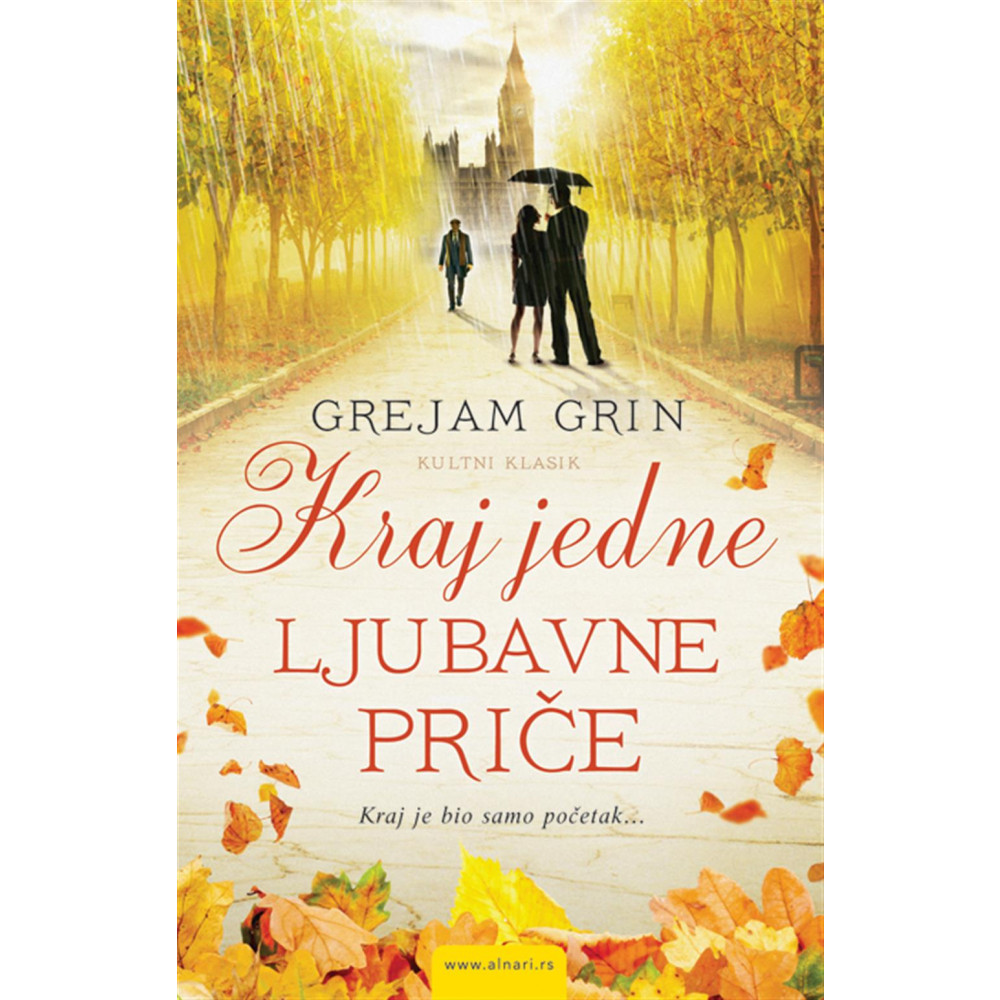 Grejam Grin KRAJ JEDNE LJUBAVNE PRIČE
