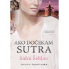 Sidni Šeldon AKO DOČEKAM SUTRA