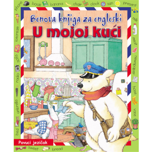 BENOVA KNJIGA ZA ENGLESKI - U MOJOJ KUĆI