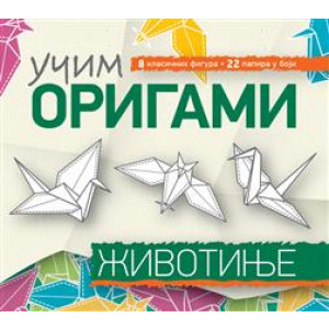 UČIM ORIGAMI: ŽIVOTINJE