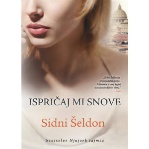 Sidni Šeldon ISPRIČAJ MI SNOVE