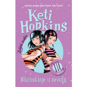 Keti Hopkins ZODIJAK DEVOJKE Bliznakinje u nevolji