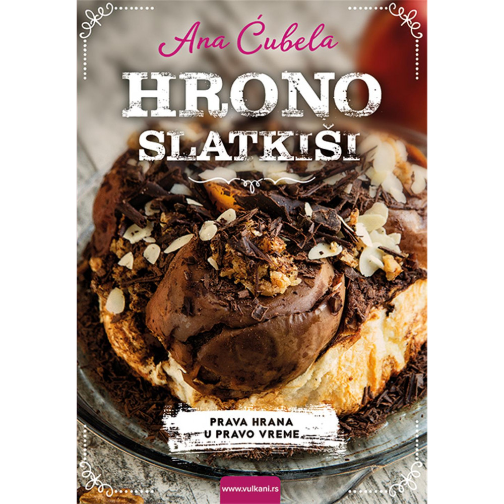 Ana Ćubela HRONO SLATKIŠI